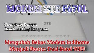 Cara Setting Modem Indihome ZTE F670L Menjadi Router Dual Band Untuk Memperluas Sinyal WIFI