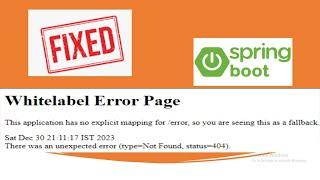 whitelabel error page 404 spring boot solution #springboot