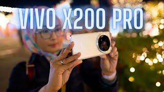 vivo X200 Pro - Kamera yang menakjubkan