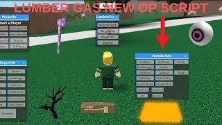 NEW LUMBER GAS SCRIPT OUT NOW (LUMBER TYCOON 2)(ROBLOX)(NEW)