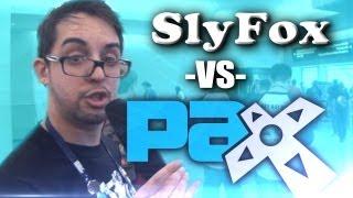 SlyFox vs. PAX Prime Part 1