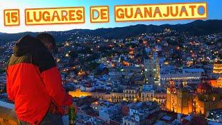 15 Lugares de Guanajuato que debes de Conocer !!