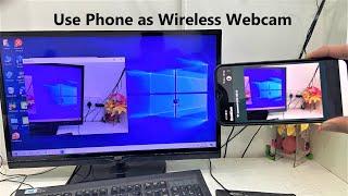 How to Use Android Phone as a Wireless Webcam for PC/Laptop (Free)