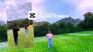 CINEMATIC REELS VIDEO कैसे बनाए | CINEMATIC Video Editing Tutorial | Capcut