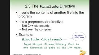 C++ Chapter 2, Section 2.3 The include Directive - Gaddis