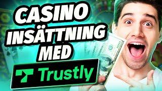 Trustly Casino I Sverige️