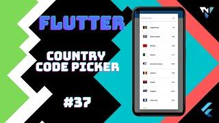 @Google #Flutter Tutorial for Beginners #37: Fun with the Country Code Picker in Flutter