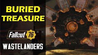 Buried Treasure: Raider Mission | Main Mission | Fallout 76 Wastelanders Buried Treasure