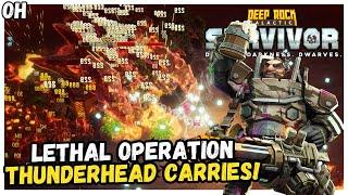 Lethal Operation! Thunderhead To The Rescue! Deep Rock Galactic Survivor!