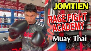 A Visit to The Rage Fight Academy. Muay Thai Boxing in Jomtien