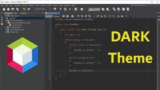 Set Dark Theme in Netbeans IDE