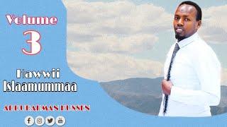 Hawwii_Islamummaa Nashiida Afaan oromoo Engineer Abdurahman Hussen #abdurahmanHussen