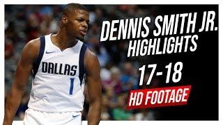 Mavericks PG Dennis Smith Jr. 2017-2018 Season Highlights ᴴᴰ