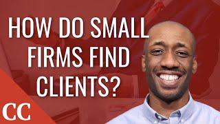 How do small consulting firms find clients?