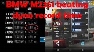 BMW M235i beating dyno record time !!!!