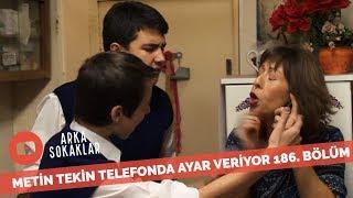 Metin Tekin Erkek Oldu Telefonda Ayar Veriyor 186. Bölüm