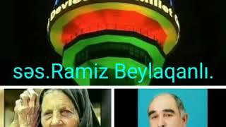 Müəllif. Gileyli Bəylər. Ana haqda super şeir @Səsləndirdi. Ramiz Beylaqanlı.