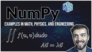 NumPy Tutorial: For Physicists, Engineers, and Mathematicians