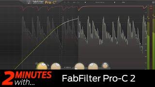 FabFilter Pro-C 2 VST/AU in action