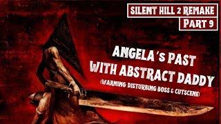 Abstract Daddy Boss Fight Is Messed Up! WALKTHROUGH #9 | Silent Hill 2 Remake |  | Toluca Prison