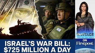 From Gaza to Iran: The Soaring Price Tag of Israel’s War | Vantage with Palki Sharma | N18G