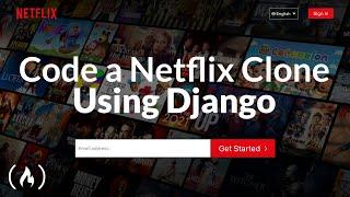 Django / Tailwind Tutorial - Code a Netflix Clone