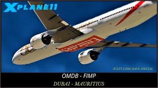 X-PLANE 11 | *Monthly Long Haul Special* | Taimodels Dubai Scenery | Dubai - Mauritius