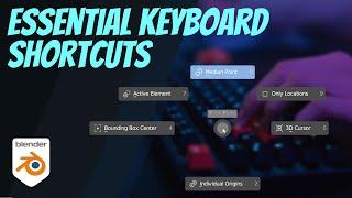 Essential Keyboard Shortcuts You Might Not Know - Blender 3