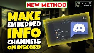 How to Make EMBEDDED Info Channels on Discord 2024