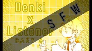 Denki Kaminari x Listener ASMR p6 [My Hero Academia] NON 18 VER