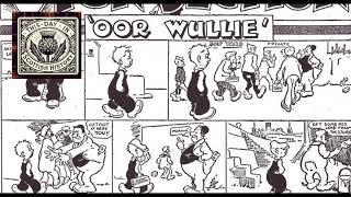 March 8, 1936 - First Appearance of Oor Wullie