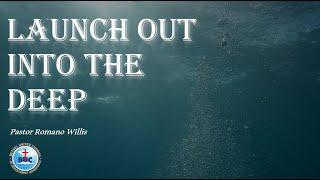 Bethel Apostolic Portmore - "Launch Out Into the Deep" [3-Jun-25]
