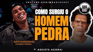 Como surgiu o HOMEM PEDRA? ARTHURZINHO nos conta a histórias nos mínimos detalhes! ASSISTA