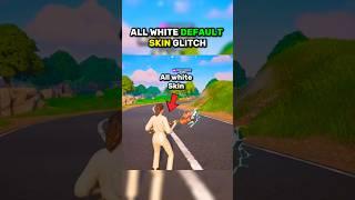 ALL WHITE DEFAULT SKIN GLITCH  #shorts #fortnite #gaming