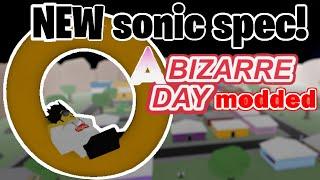 *NEW* Sonic Spec Showcase! | A Bizarre Day Modded