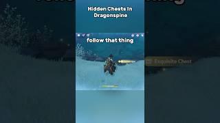 Hidden chests #genshinimpact #genshin #hiddenchest #dragonspine #genshinimpactedit