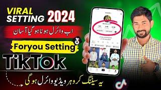 Viral Trick - Tiktok ForYou setting | Ustad g Tiktok setting Tutorial 2024 | How to Viral on Tiktok