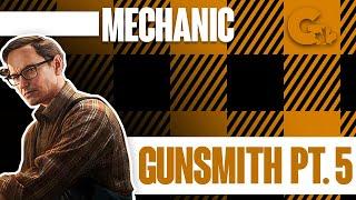 Gunsmith Part 5 - Escape From Tarkov - Mechanic Tasks