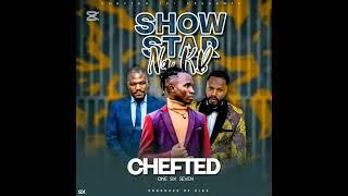 Chefted 167- SHOWSTAR NA KB (prod by Diaz) official video lyrics        @officialkbkillabeats
