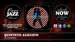 Quinteto Augusto - El Calabozo