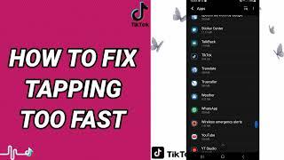 How To Fix Tapping Too Fast On TikTok App