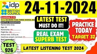 IELTS Listening Practice Test 2024 with Answers | 24.11.2024 | Test No - 926