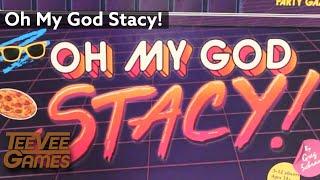 Oh My God Stacy! (A Totally '80s High School Party Game)