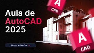 Aula de AutoCAD 2025