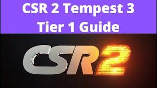 Tempest 3 Tier 1 Guide CSR2, Which cars can beat tempest 3 (see description for more details)