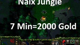 DotA- Naix Jungle (wood) 7 minutes = 2000 GOLD