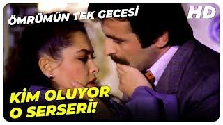 Ömrümün Tek Gecesi - Evleneceğim Kızı, Elimden Aldırttı Dedirtmem! | Hülya Avşar Eski Türk Filmi