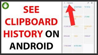 How to Check Clipboard History on Android [QUICK GUIDE]