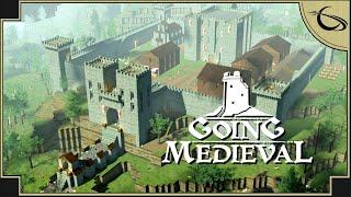 Going Medieval - Warfare & Castle Building    (part 2)