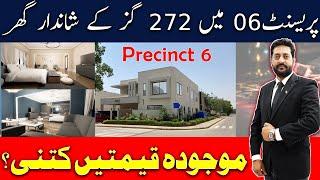 Magnificent home of 272 yards in Precinct 06 / How much are the current prices?